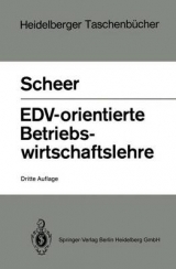 EDV-orientierte Betriebswirtschaftslehre - August W. Scheer