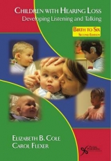 Children with Hearing Loss - Cole, Elizabeth B.