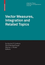 Vector Measures, Integration and Related Topics - 