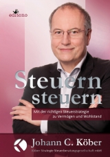 Steuern steuern - Johann C. Köber