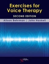 Exercises for Voice Therapy - Behrman, Alison; Haskell, John