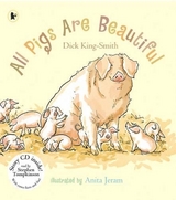 All Pigs Are Beautiful - King-Smith, Dick