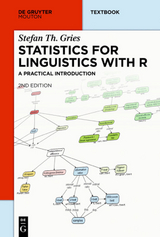 Statistics for Linguistics with R - Stefan Th. Gries