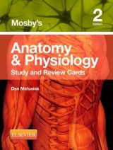 Mosby's Anatomy & Physiology Study and Review Cards - Matusiak, Dan