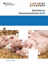 Berichte zu Tierarzneimitteln 2009 - 