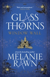 Window Wall - Melanie Rawn