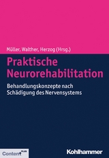 Praktische Neurorehabilitation - 