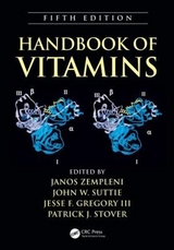 Handbook of Vitamins - Zempleni, Janos; Suttie, John W.; Gregory III, Jesse F.; Stover, Patrick J.