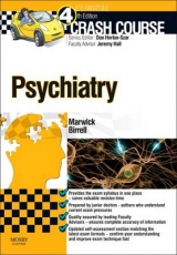 Crash Course Psychiatry - Marwick, Katie FM; Birrell, Steven