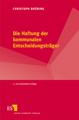 Die Haftung der kommunalen Entscheidungsträger - Christoph Brüning