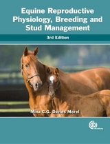 Equine Reproductive Physiology, Breeding and Stud Management - Davies Morel, Mina C G