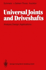 Universal Joints and Driveshafts - Friedrich Schmelz, Hans C. von Seherr-Thoss, Erich Aucktor