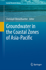 Groundwater in the Coastal Zones of Asia-Pacific - 