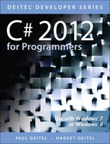 C# 2012 for Programmers - Deitel, Paul J.; Deitel, Harvey M.