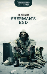 Sherman's End - C.R. Schmidt