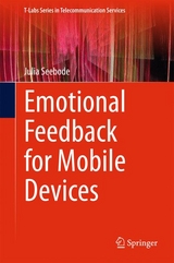 Emotional Feedback for Mobile Devices - Julia Seebode