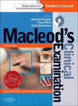 Macleod's Clinical Examination - Douglas, Graham; Nicol, Fiona; Robertson, Colin