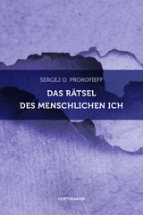 Das Rätsel des menschlichen Ich - Prokofieff, Sergej O