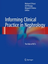 Informing Clinical Practice in Nephrology - 