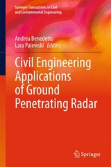 Civil Engineering Applications of Ground Penetrating Radar - 