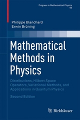 Mathematical Methods in Physics - Philippe Blanchard, Erwin Brüning
