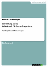 Einführung in die Volkskunde/Kulturanthropologie - Karolin Kaffenberger