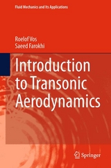 Introduction to Transonic Aerodynamics -  Saeed Farokhi,  Roelof Vos