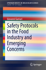 Safety Protocols in the Food Industry and Emerging Concerns - Giovanni Gurnari