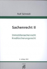 Sachenrecht II - Rolf Schmidt