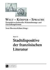 Stadtdispositive der französischen Literatur - 