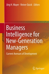 Business Intelligence for New-Generation Managers - 