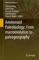 Ammonoid Paleobiology: From macroevolution to paleogeography - 