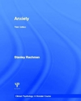 Anxiety - Rachman, S; Rachman, Stanley J.