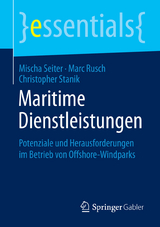 Maritime Dienstleistungen - Mischa Seiter, Marc Rusch, Christopher Stanik