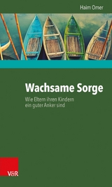 Wachsame Sorge - Haim Omer