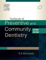 Textbook of Preventive and Community Dentistry - Hiremath, S. S.