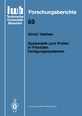 Systematik zum Prüfen in Flexiblen Fertigungssystemen - Ulrich Viethen