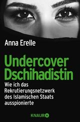 Undercover-Dschihadistin -  Anna Erelle
