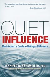 Quiet Influence - Jennifer B. Kahnweiler