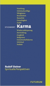 Stichwort Karma - Rudolf Steiner