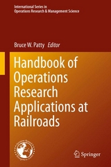 Handbook of Operations Research Applications at Railroads - 