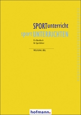 SPORTunterricht - sportUNTERRICHTEN - Söll, Wolfgang
