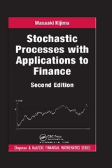 Stochastic Processes with Applications to Finance - Kijima, Masaaki