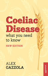 Coeliac Disease -  Alex Gazzola