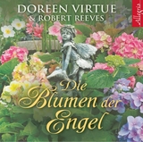 Die Blumen der Engel - Doreen Virtue, Robert Reeves