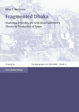 Fragmented Dhaka - Elisa T. Bertuzzo