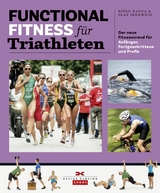 Functional Fitness für Triathleten - Björn Kafka, Olaf Jenewein
