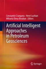 Artificial Intelligent Approaches in Petroleum Geosciences - 