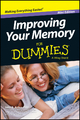 Improving Your Memory For Dummies, Mini Edition - John B. Arden