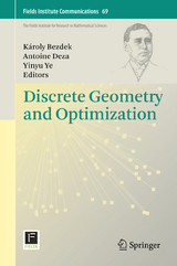 Discrete Geometry and Optimization - 